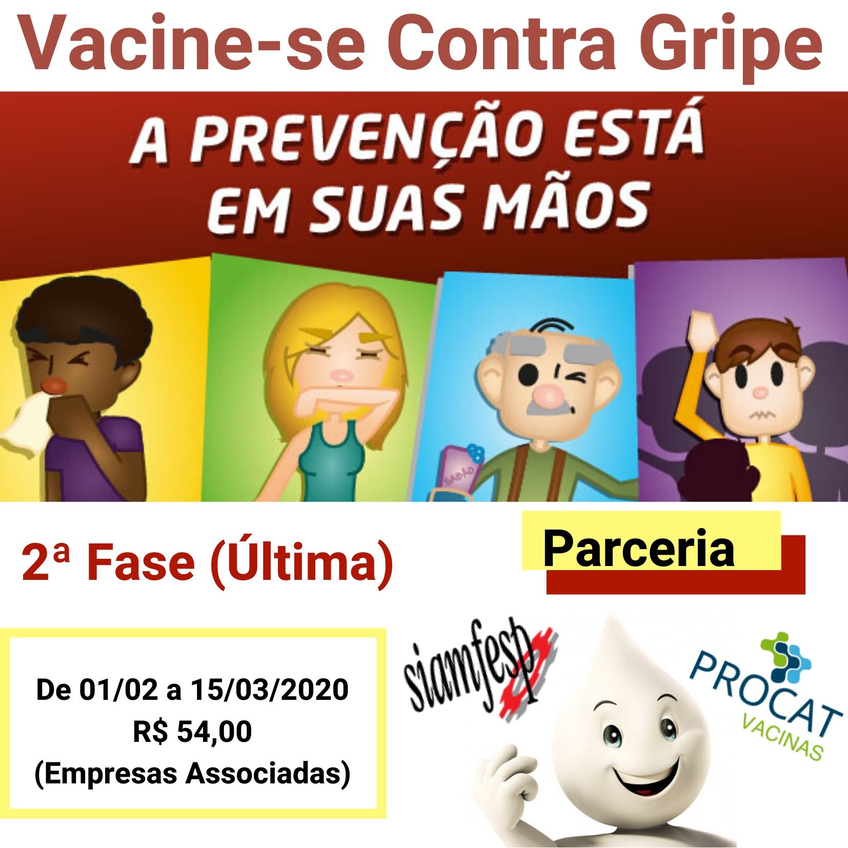 Último lote - Campanha de vacinação contra gripe 2020 - SIAMFESP 