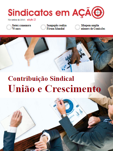 Revista Sindicatos em Ação –  Edição 23 – Novembro 2016