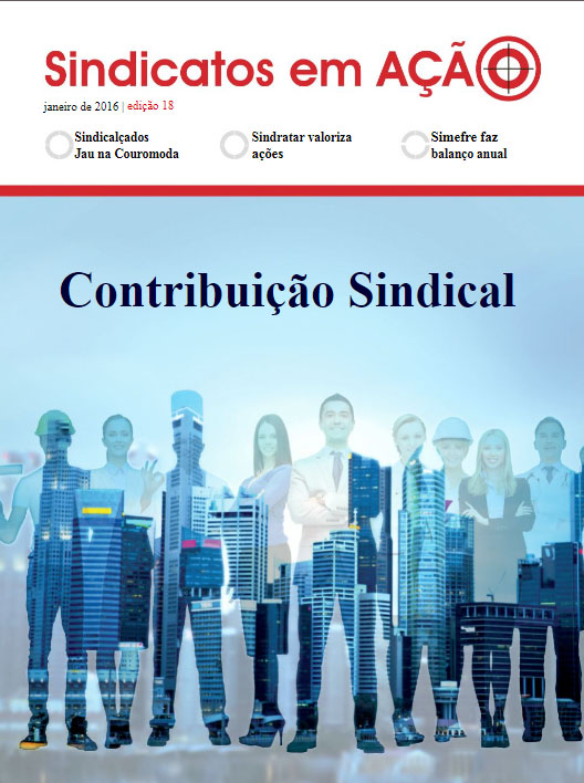 Revista Sindicatos em Ação –  Edição 18 – Janeiro 2016