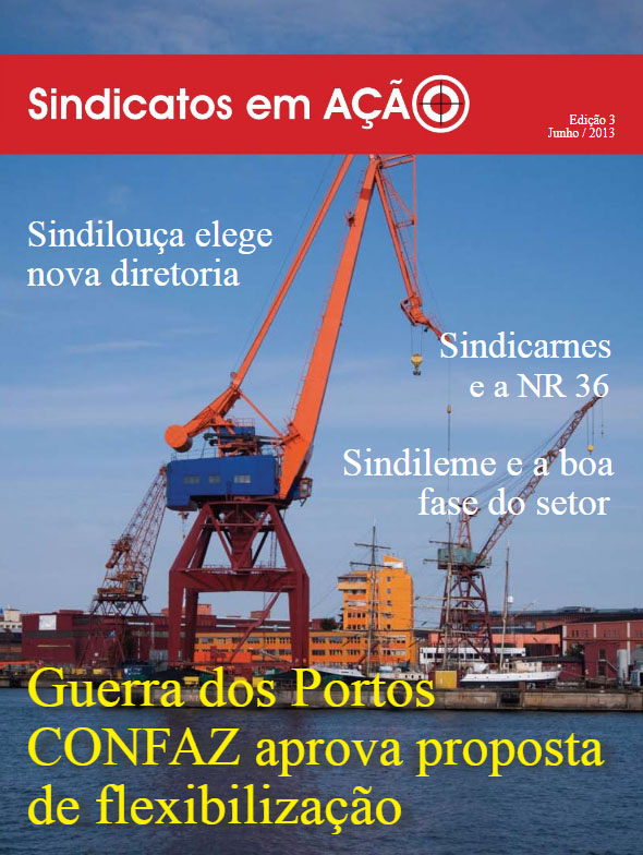 Revista Sindicatos em Ação –  Edição 03 – Junho 2013
