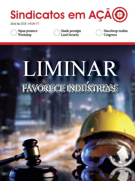 Revista Sindicatos em Ação –  Edição 31 – Abril 2018