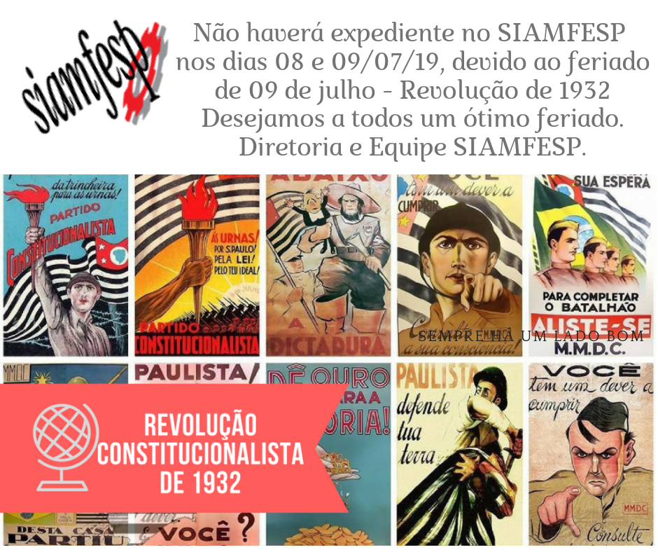Expediente SIAMFESP -  09 de Julho - Revolução Constitucionalista
