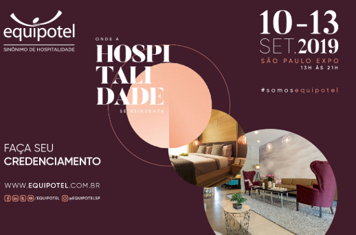 57ª edição, a Equipotel se consolida como um evento de vanguarda e tendências para a arte de receber bem.